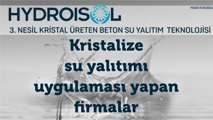 Kristalize Su Yalıtımı Uygulaması Yapan Firmalar