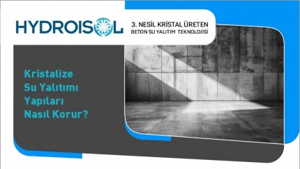 Kristalize Su Yalıtımı Yapıları Nasıl Korur?