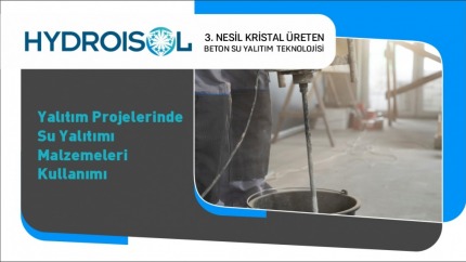 Yalıtım Projelerinde Su Yalıtımı Malzemeleri Kullanımı