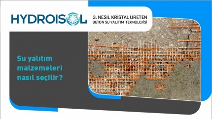 Su Yalıtım Malzemeleri Nasıl Seçilir?