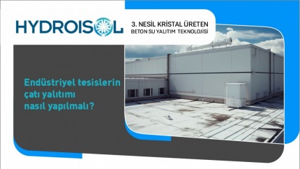 Endüstriyel Tesislerin Çatı Yalıtımları Nasıl Yapılmalı?