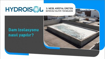 Dam İzolasyonu Nasıl Yapılır?
