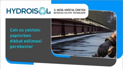 Çatı Su Yalıtımı Yapılırken Dikkat Edilmesi Gerekenler