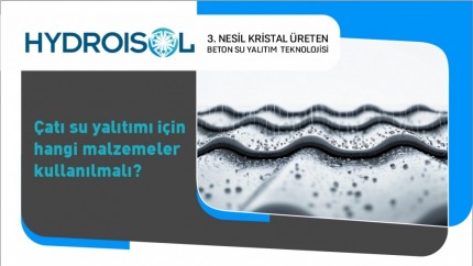 Çatı Su Yalıtımı İçin Hangi Malzemeler Kullanılmalı?