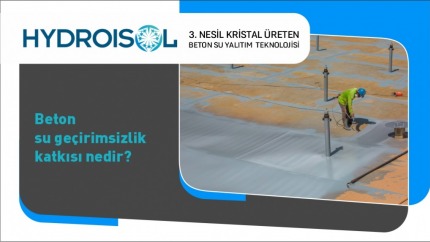 Beton Su Geçirimsizlik Katkısı Nedir?