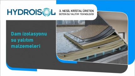 Dam İzolasyonu Su Yalıtım Malzemeleri