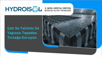 Çatı Su Yalıtımı ile Yapınızı Tepeden Tırnağa Koruyun