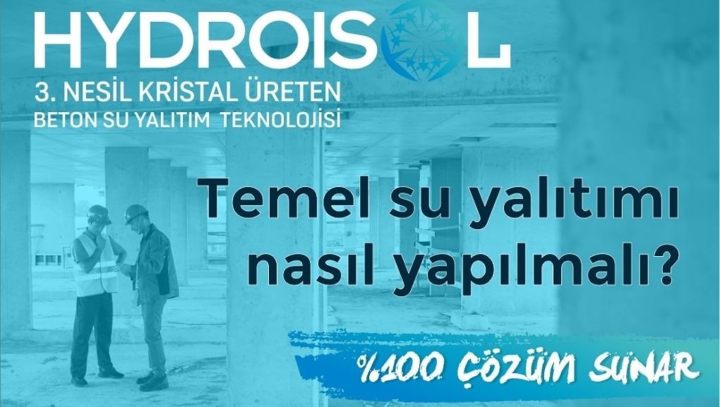 Temel Su Yalıtımı Nasıl Yapılmalı?