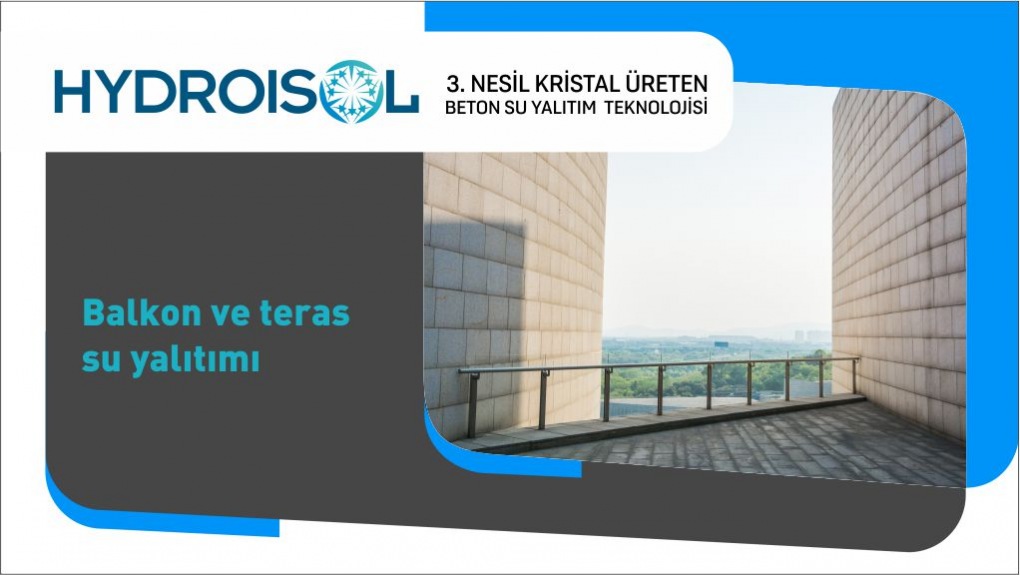 Balkon ve Teras Su Yalıtımı