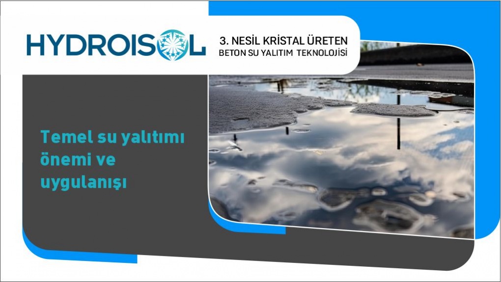 Temel Su Yalıtımı Önemi ve Uygulanışı