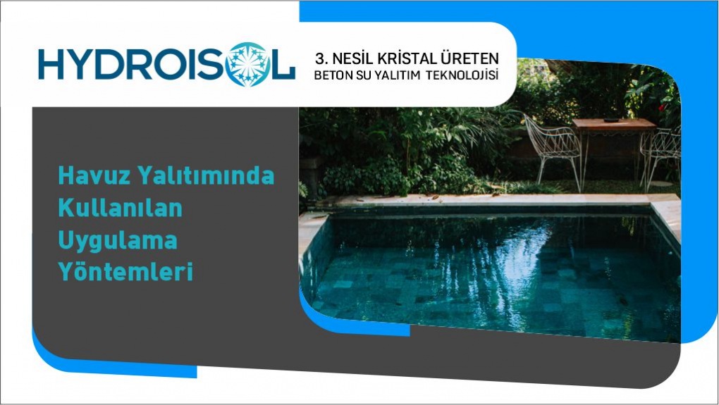 Havuz Yalıtımında Kullanılan Uygulama Yöntemleri