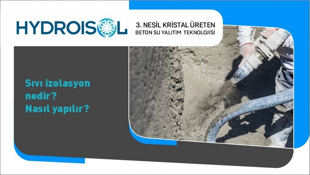 Sıvı İzolasyon Nedir? Nasıl Yapılır?