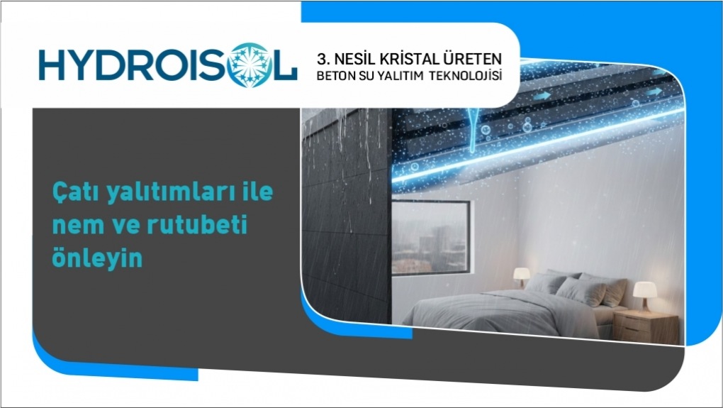 Çatı Yalıtımları ile Nem ve Rutubeti Önleyin