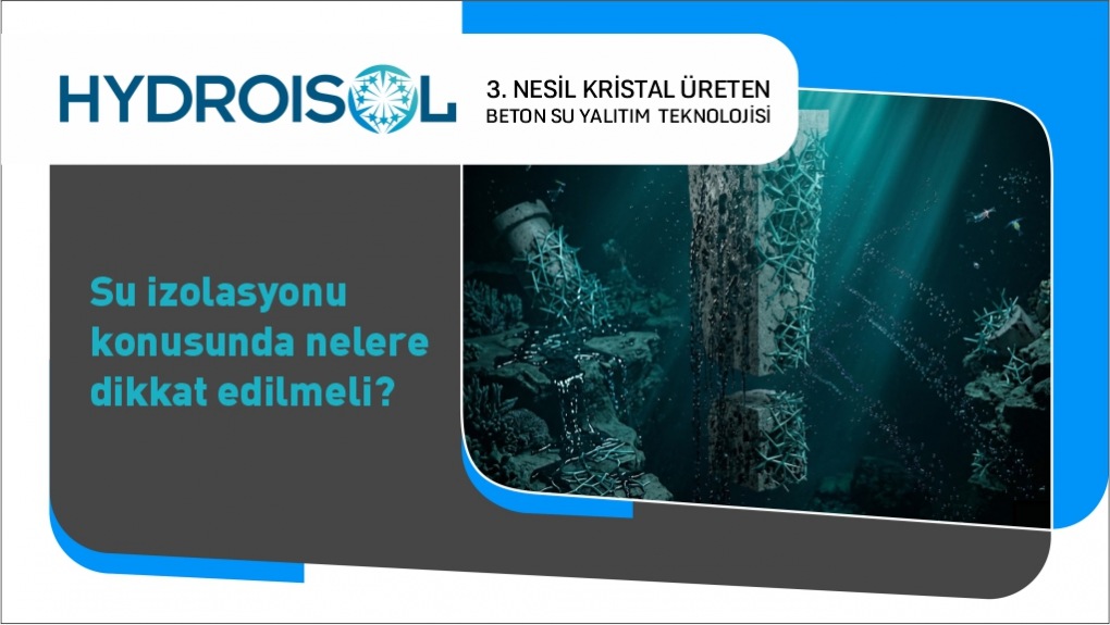 Su İzolasyonu Konusunda Nelere Dikkat Edilmeli?