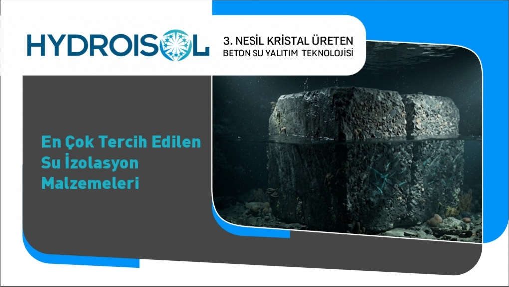 En Çok Tercih Edilen Su İzolasyon Malzemeleri