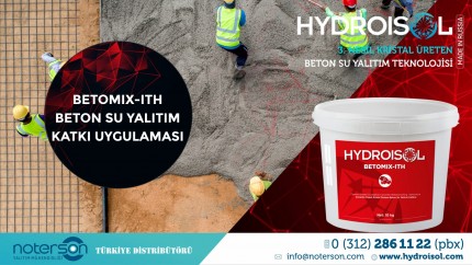BETOMIX - ITH Çimento Esaslı Kristal Üreten Su Yalıtım Katkısı